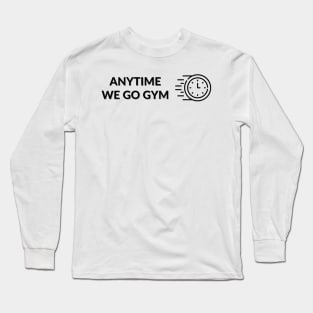 Anytime Fitness | Anytime We Go Gym Clock Logo Long Sleeve T-Shirt